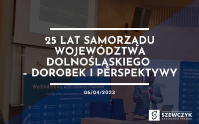 Ogólnopolska konferencja naukowa 25 lat Samorządu Województwa Dolnośląskiego – dorobek i perspektywy